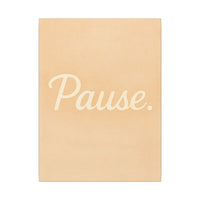 Thumbnail for Pause Canvas Wall Art